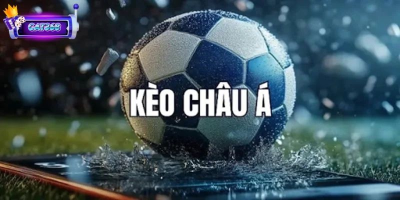 Kèo Châu Á Khám Phá Bí Quyết Chinh Phục Kèo Chấp Châu Lục 2 Kèo Châu Á tìm hiểu về bản chất và những điều cần biết